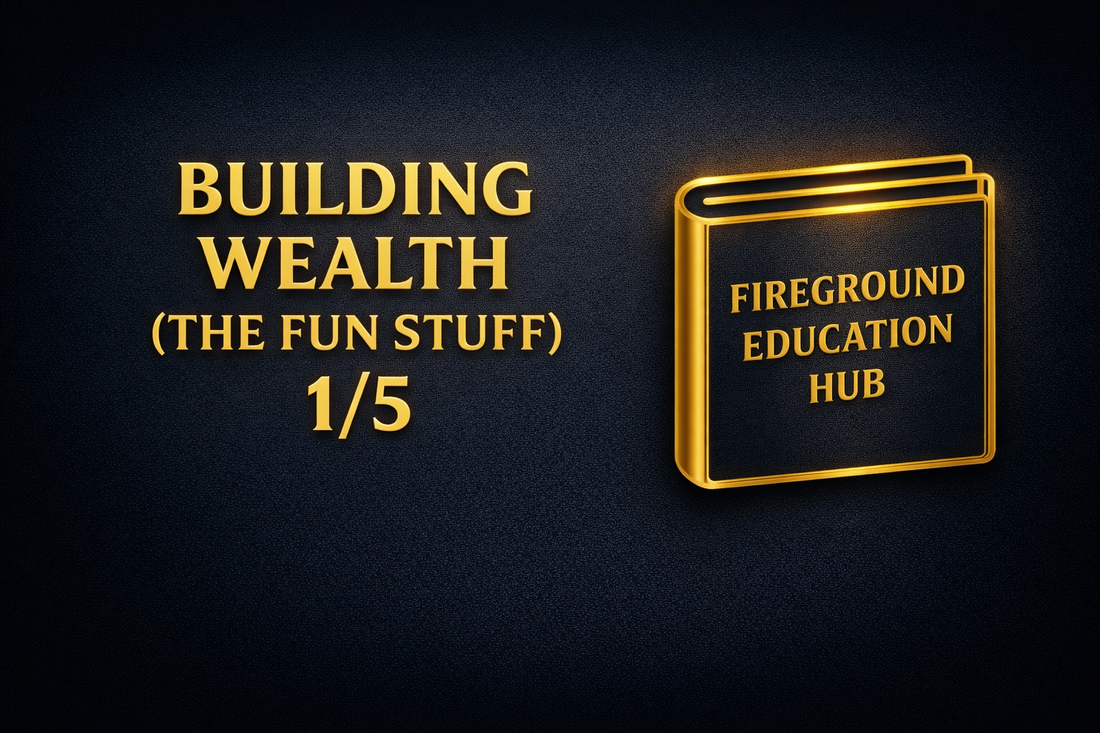 BUILDING WEALTH #1 - What is Investing? A Firefighter’s Guide to Making Your Money Work While You Sleep