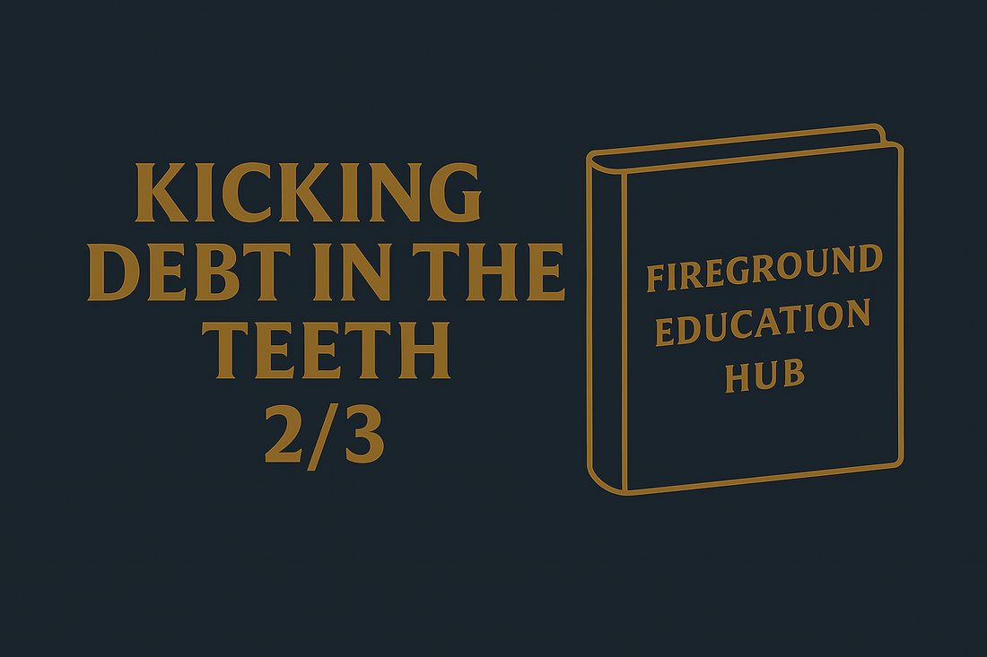 KICKING DEBT #2 - How to Crush Credit Card Debt (While Still Living Your Life)
