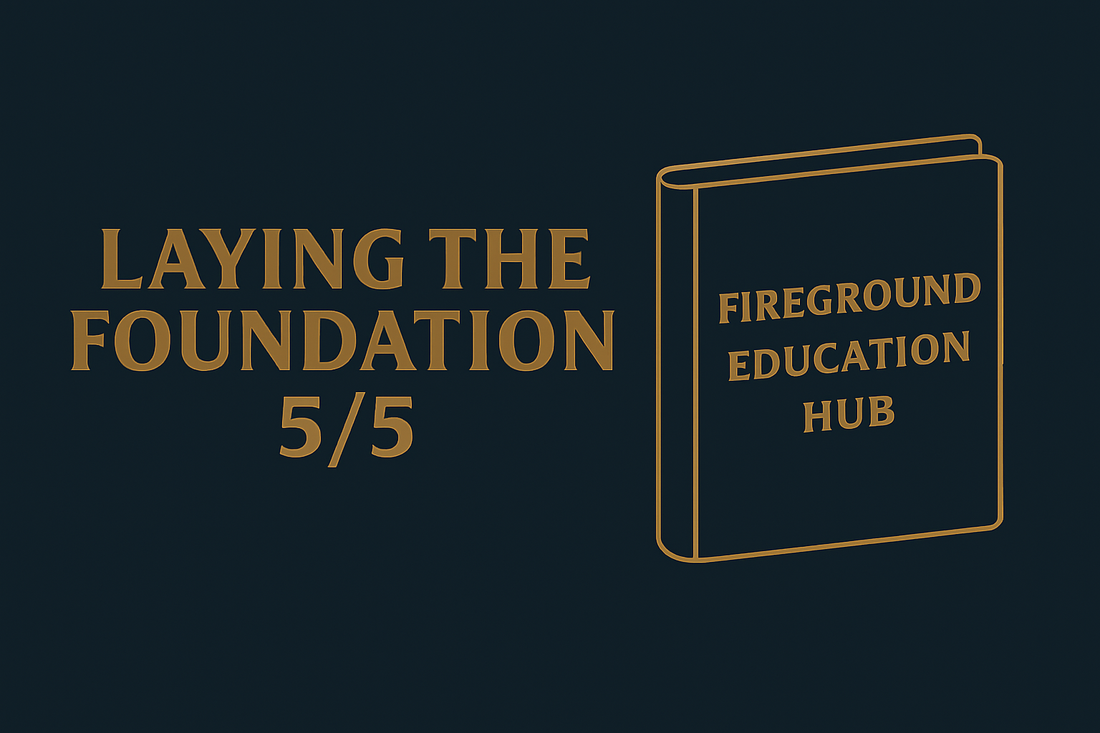 THE FOUNDATION #5 - Emergency Fund 101: Why Every Firefighter Needs One