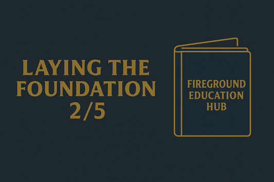 THE FOUNDATION #2 - The Firefighter Mindset For Money